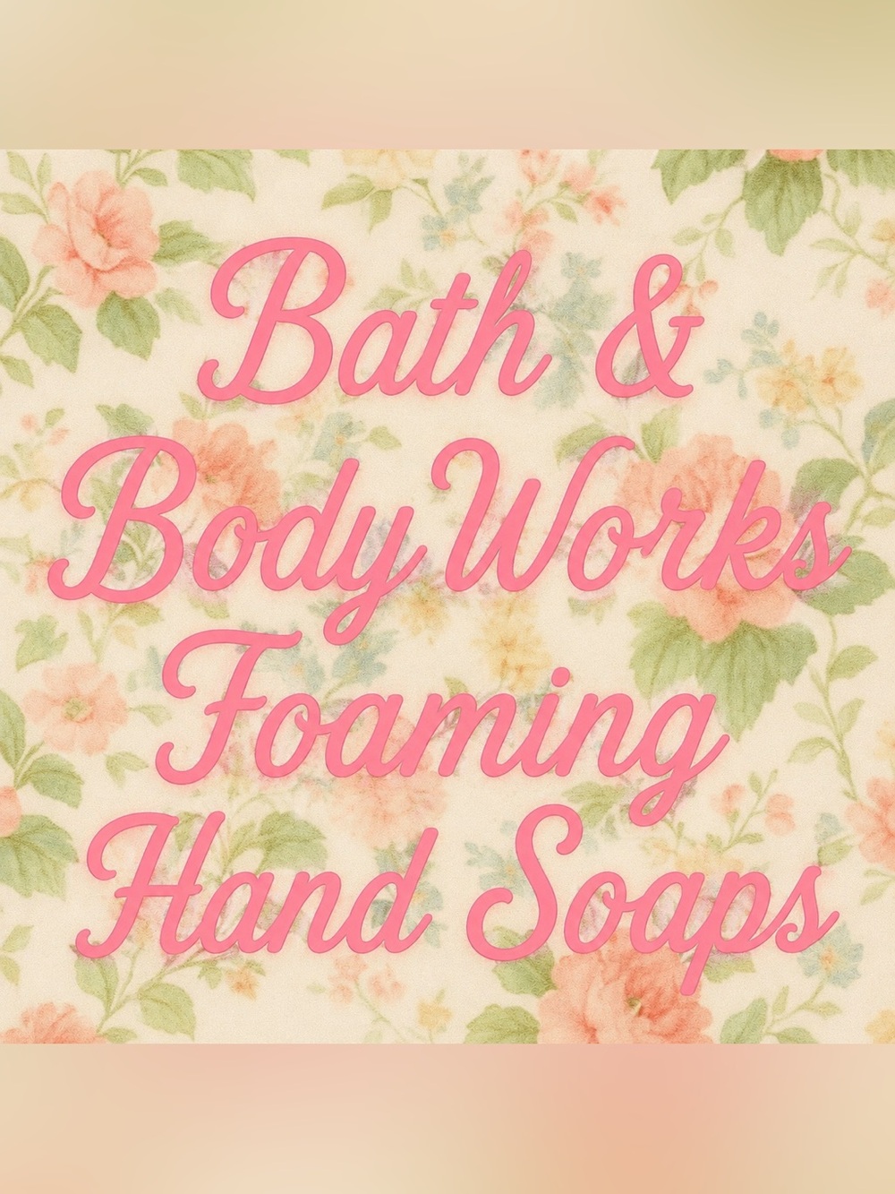 Bath & Body Works Foaming Hand Soap - Pick 1